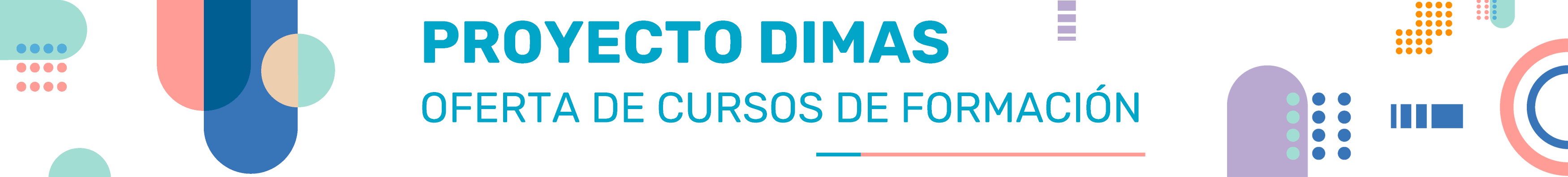 Proyecto Dimas - Oferta de cursos de formación